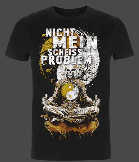 NICHT MEIN SCHEISS PROBLEM - Shirt