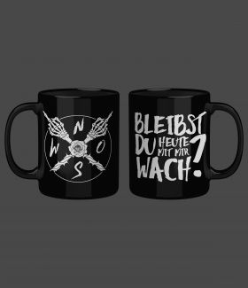 BLEIBST DU HEUTE MIT MIR WACH? - Tasse